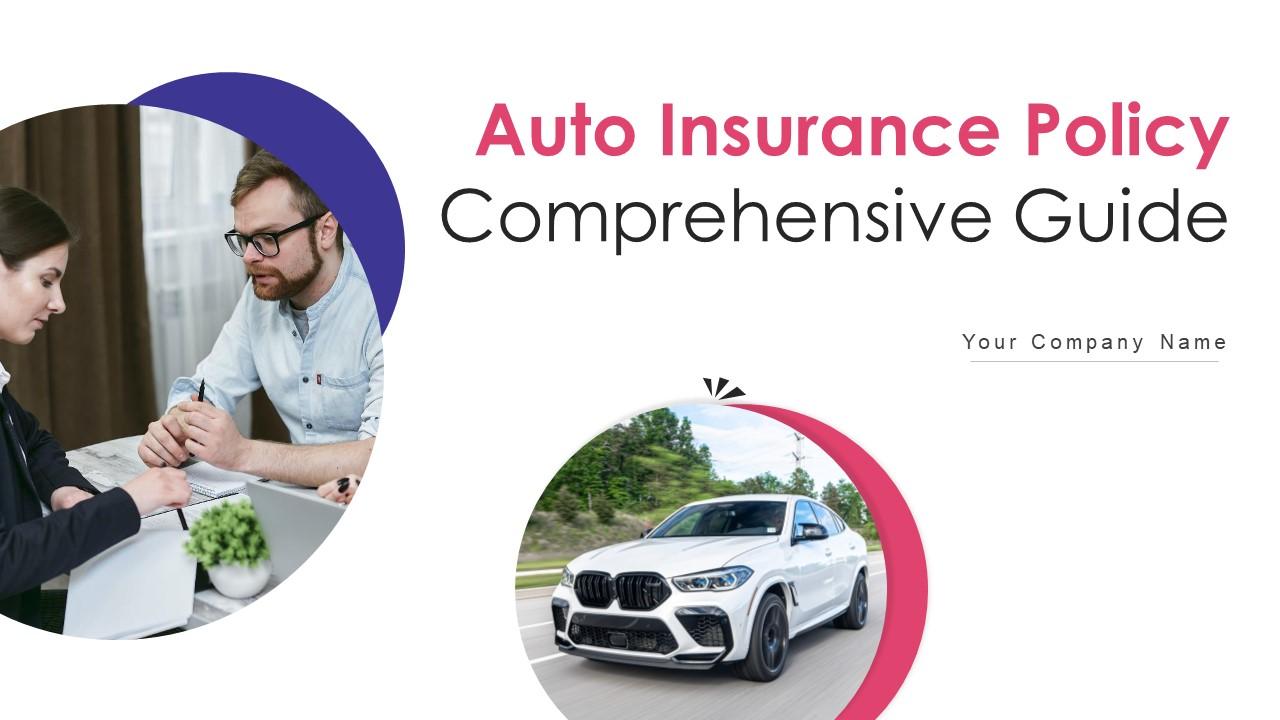 Auto Insurance A Comprehensive Guide