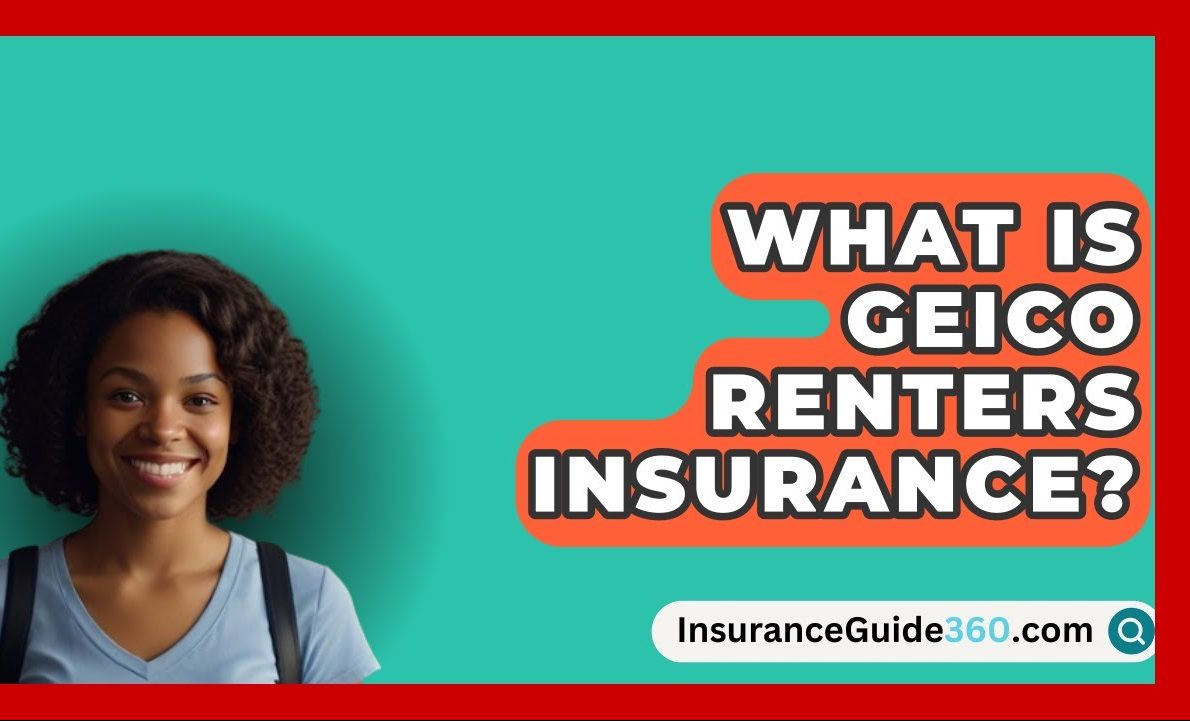 Geico Renters Insurance Protecting Your Belongings